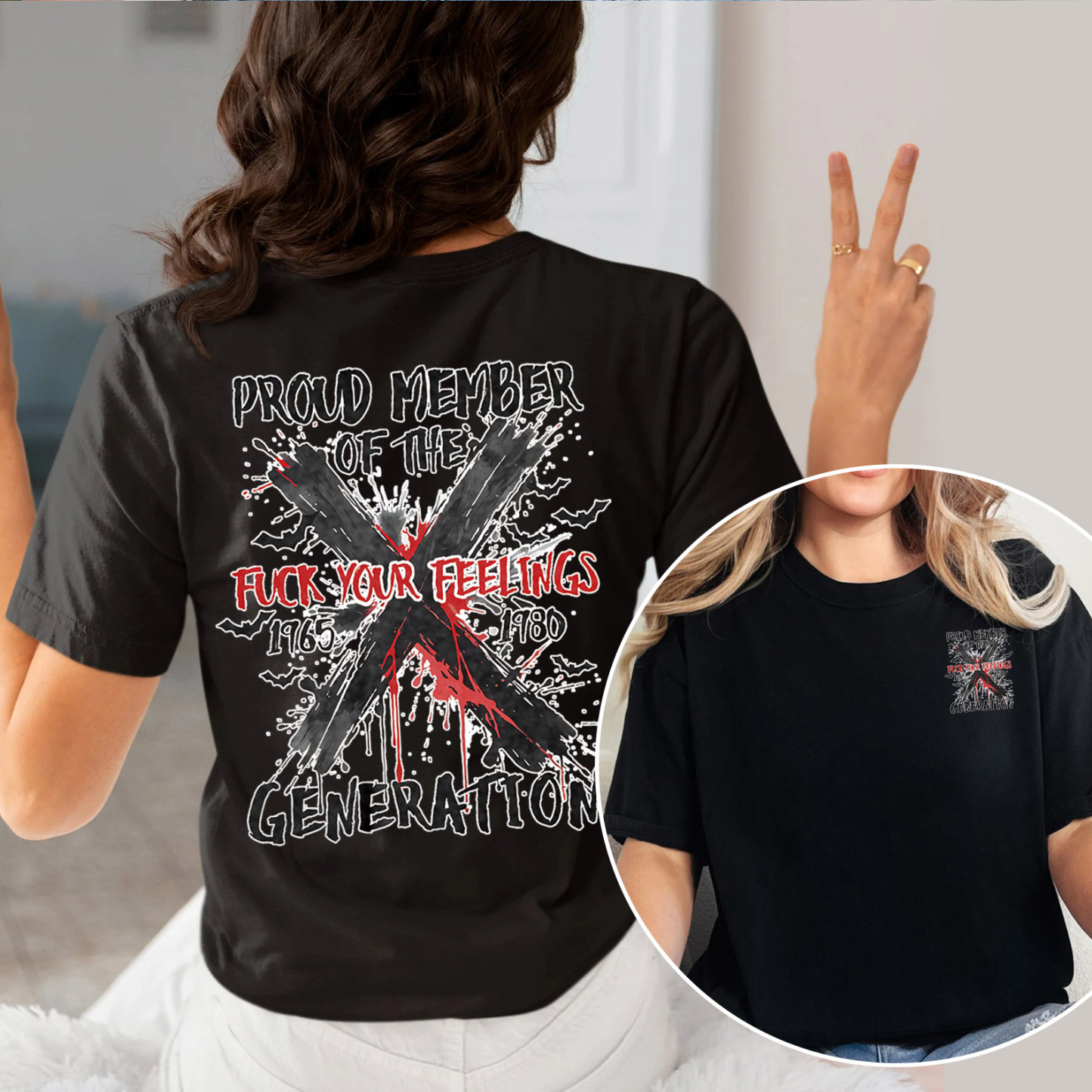 Graffiti Proud Member Fck Your Feelings Generation X T-shirt