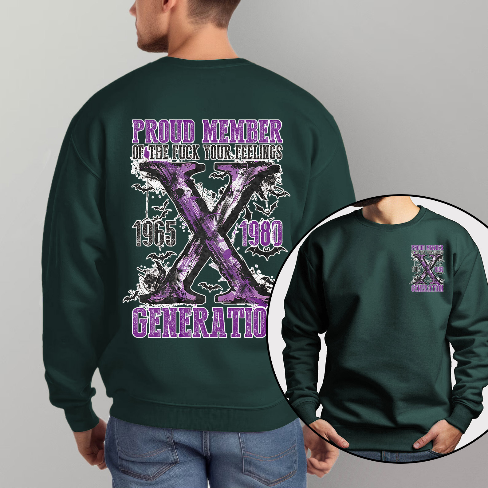 Purple Proud Member Fck Your Feelings Generation X Crewneck