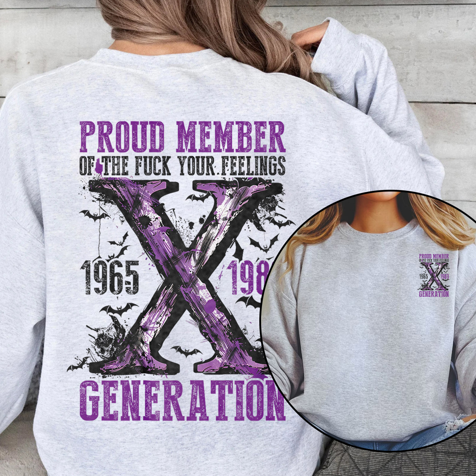 Purple Proud Member Fck Your Feelings Generation X Crewneck