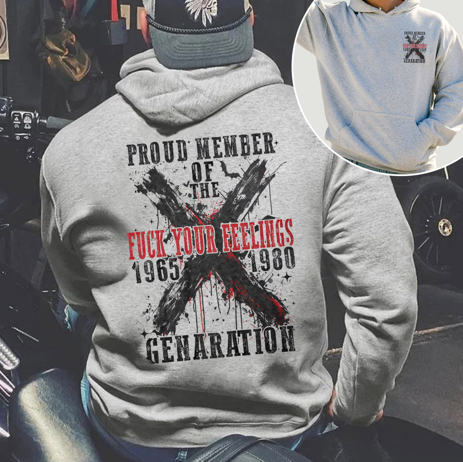 Proud Member Fck Your Feelings Generation X Graffiti Style Hoodie