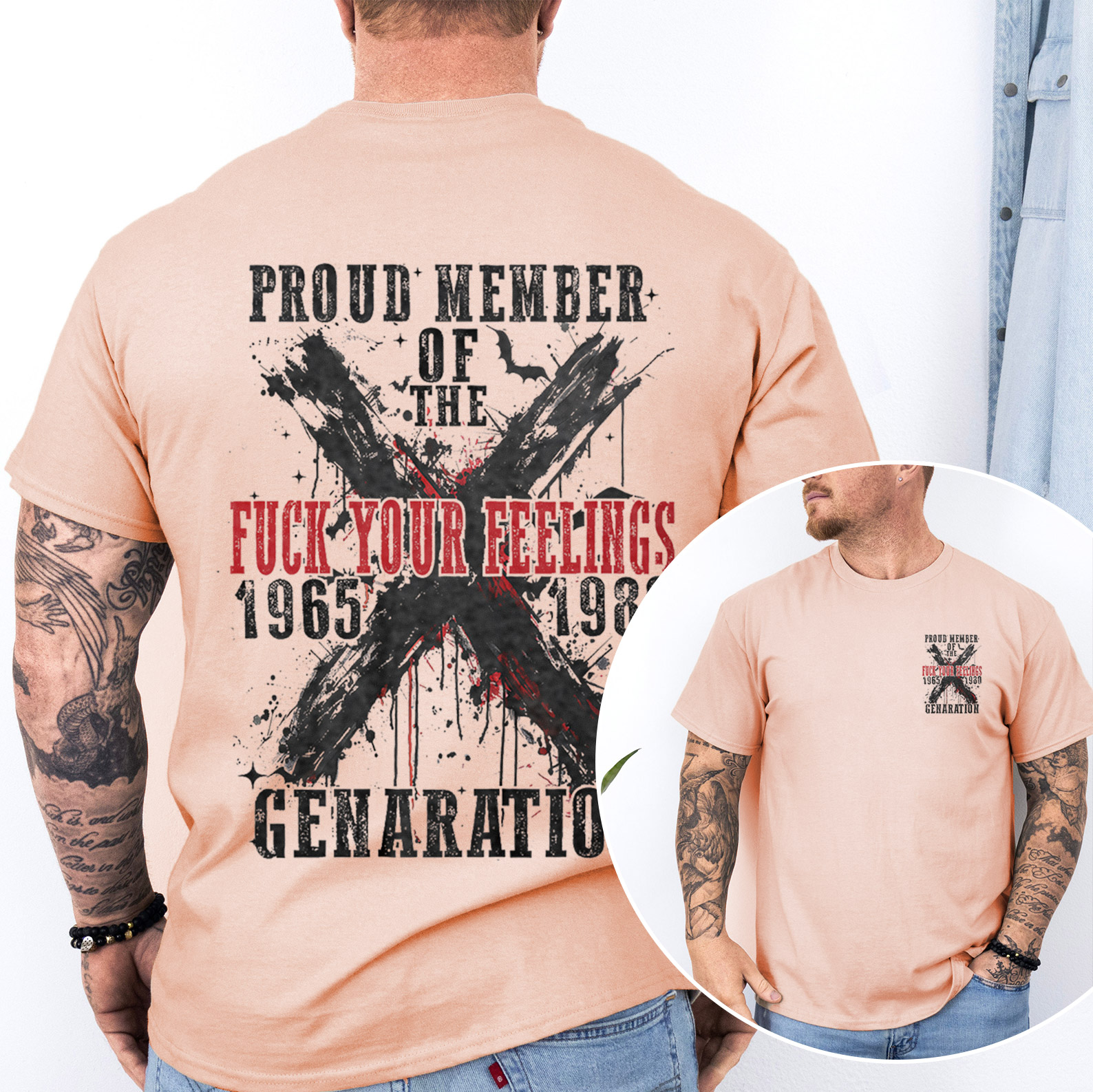 Proud Member Fck Your Feelings Generation X Graffiti Style T-shirt