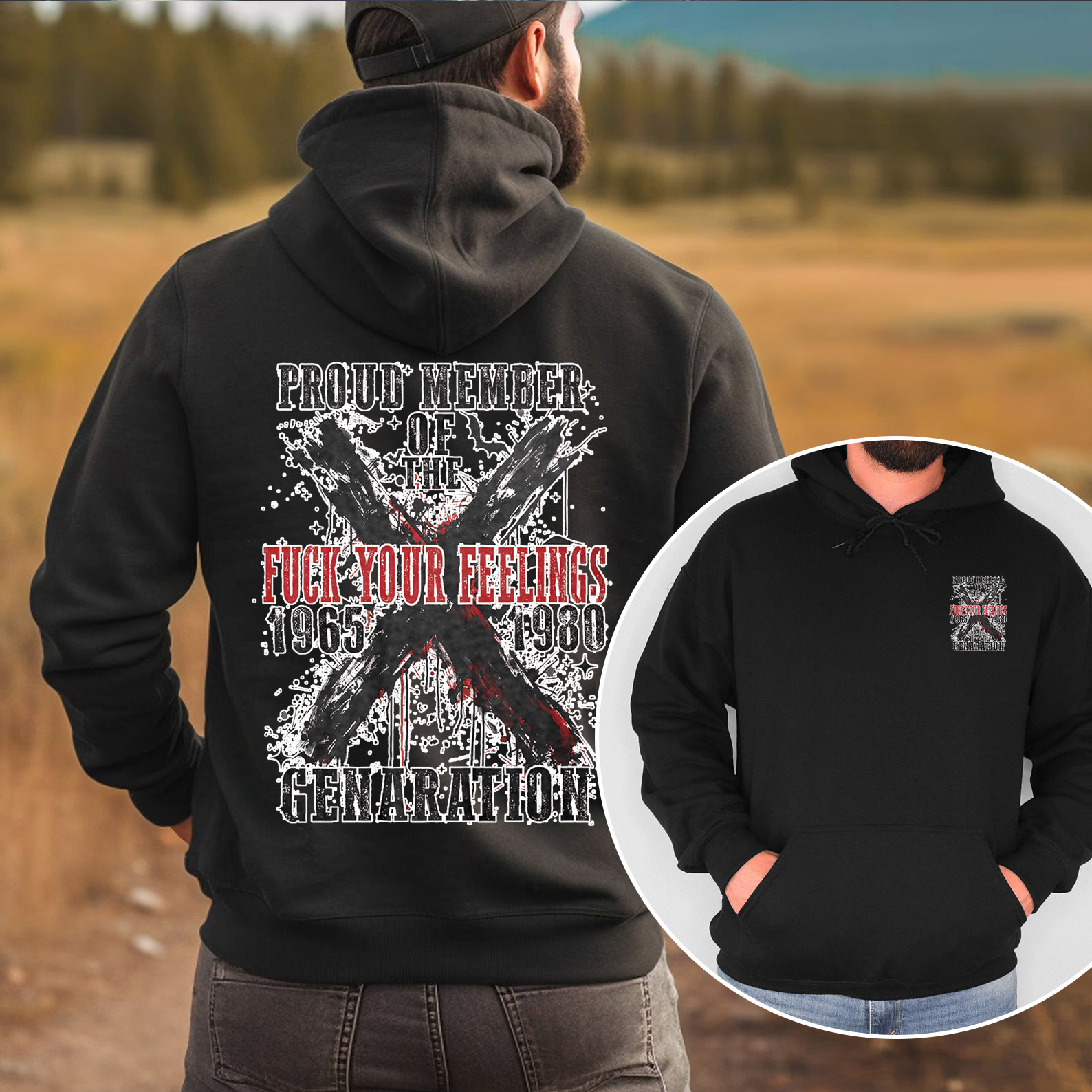 Proud Member Fck Your Feelings Generation X Graffiti Style Hoodie
