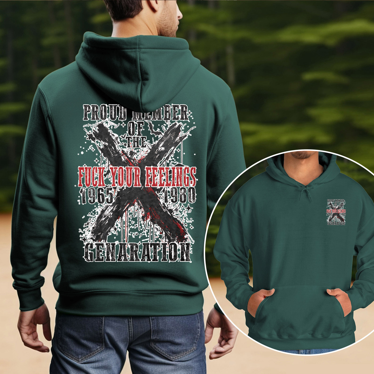 Proud Member Fck Your Feelings Generation X Graffiti Style Hoodie