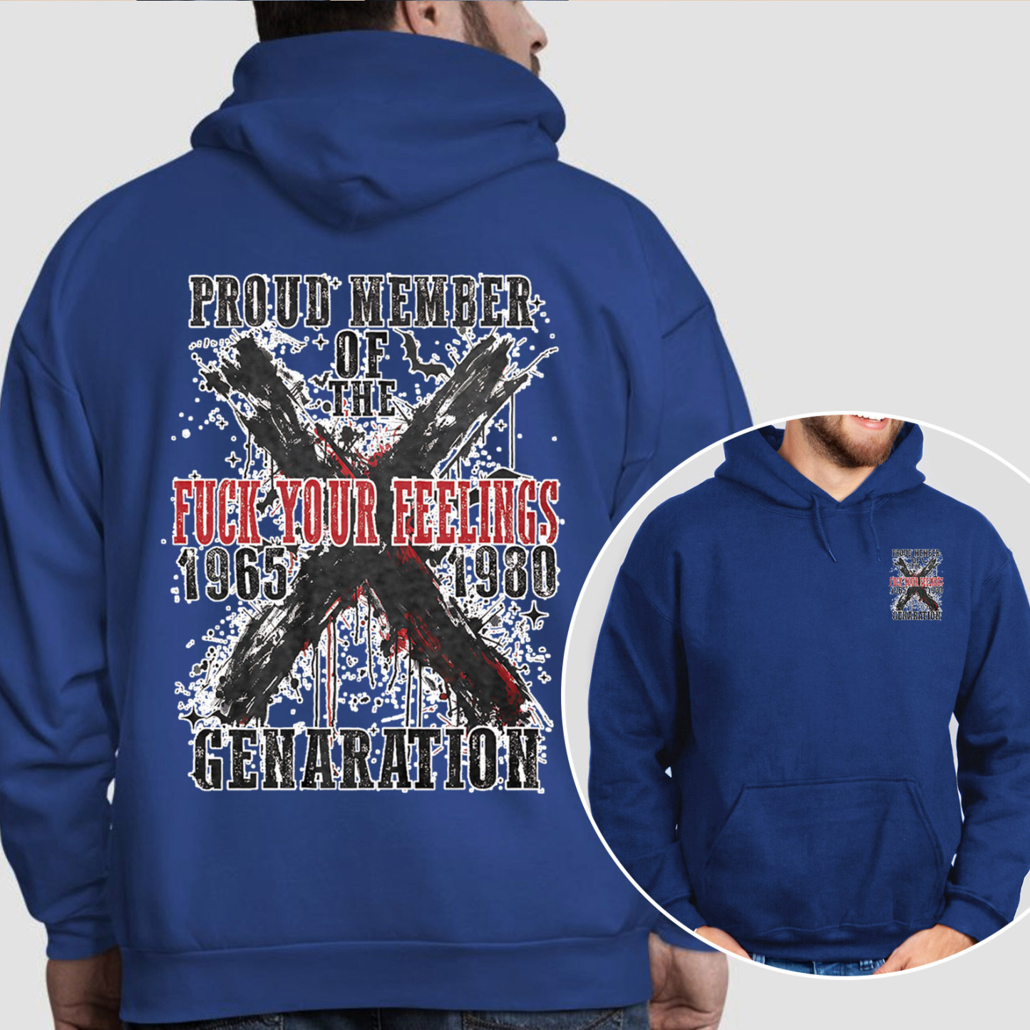 Proud Member Fck Your Feelings Generation X Graffiti Style Hoodie