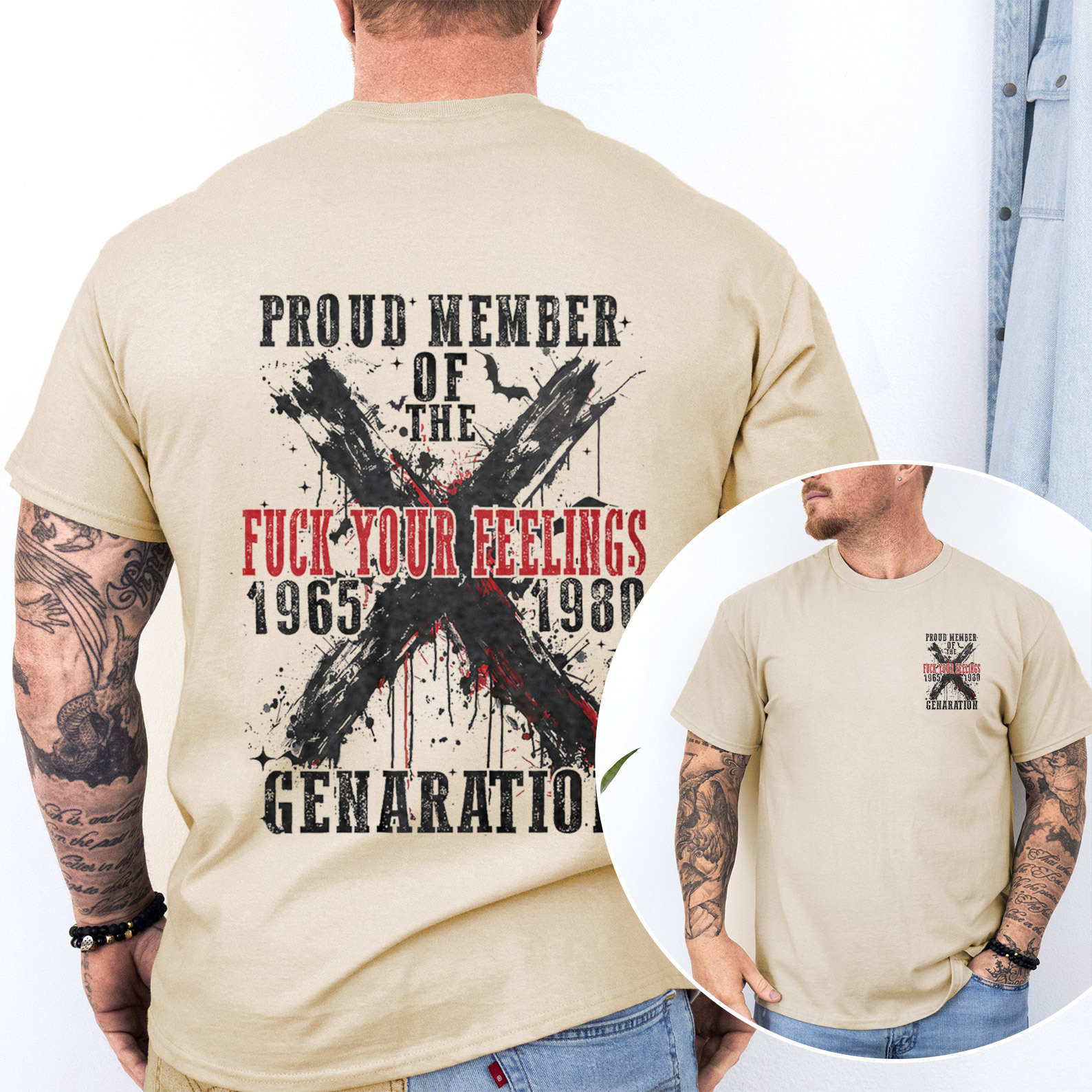 Proud Member Fck Your Feelings Generation X Graffiti Style T-shirt