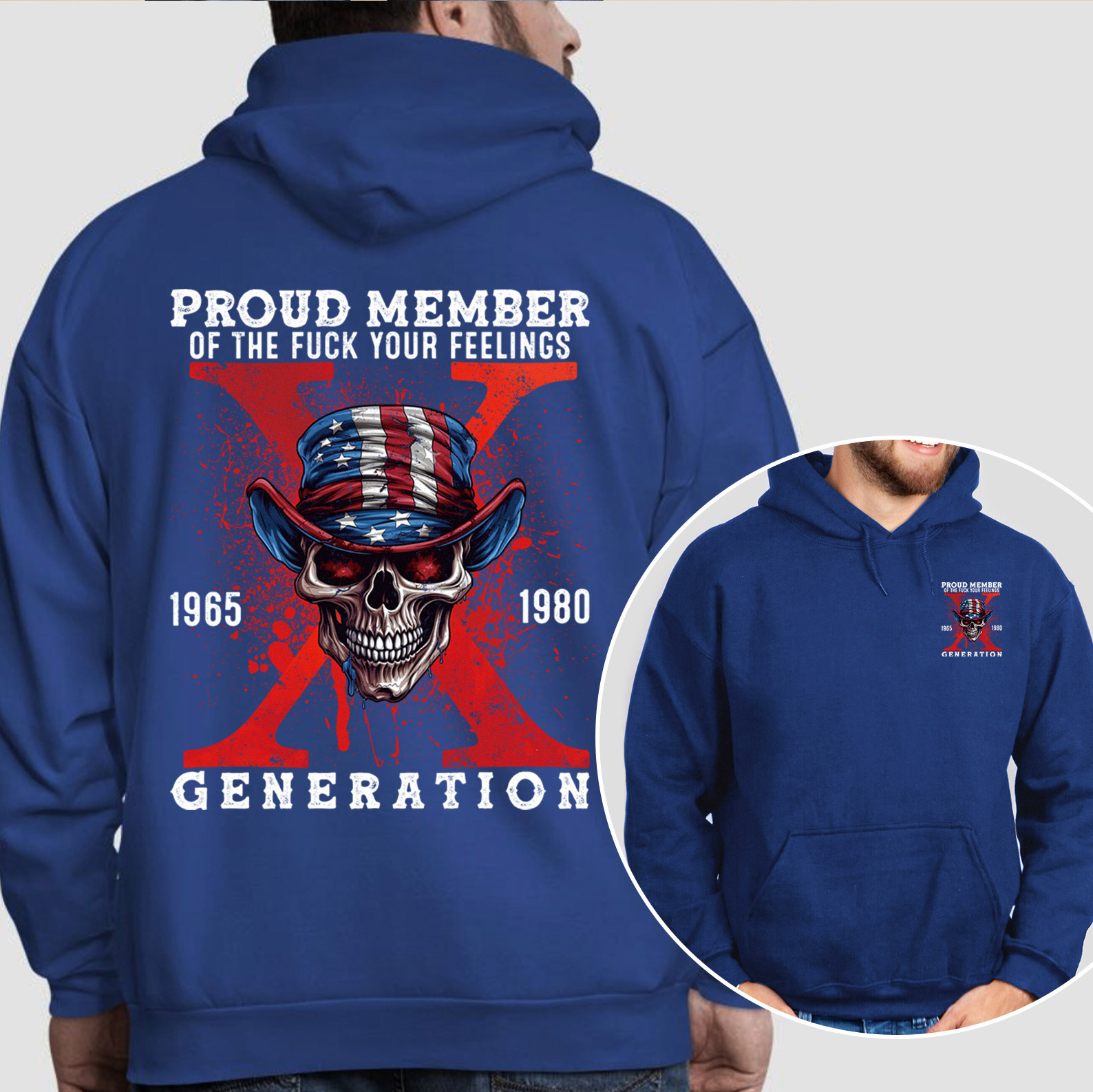 Proud Member Fck Your Feelings Generation X Hoodie