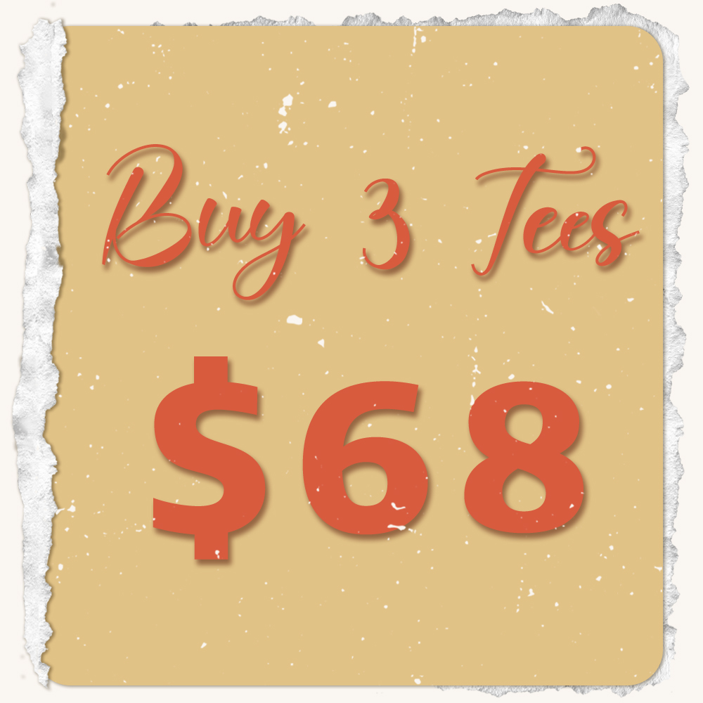 Buy 3 Tees $68