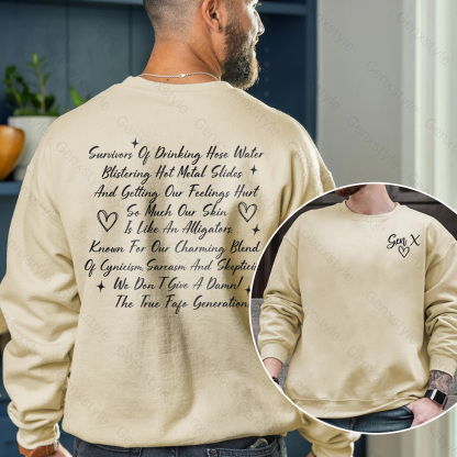 Gen X Raised on Hose Water And Neglect Crewneck