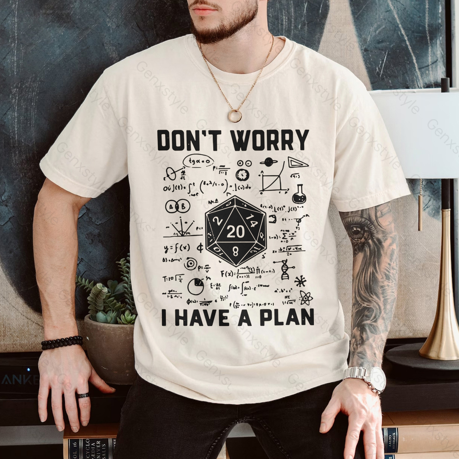 Don't Worry I Have a Plan T-shirt