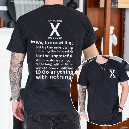 Generation X We The Unwilling T-shirt