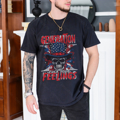 Generation X Fuck Your Feelings American Skull T-shirt