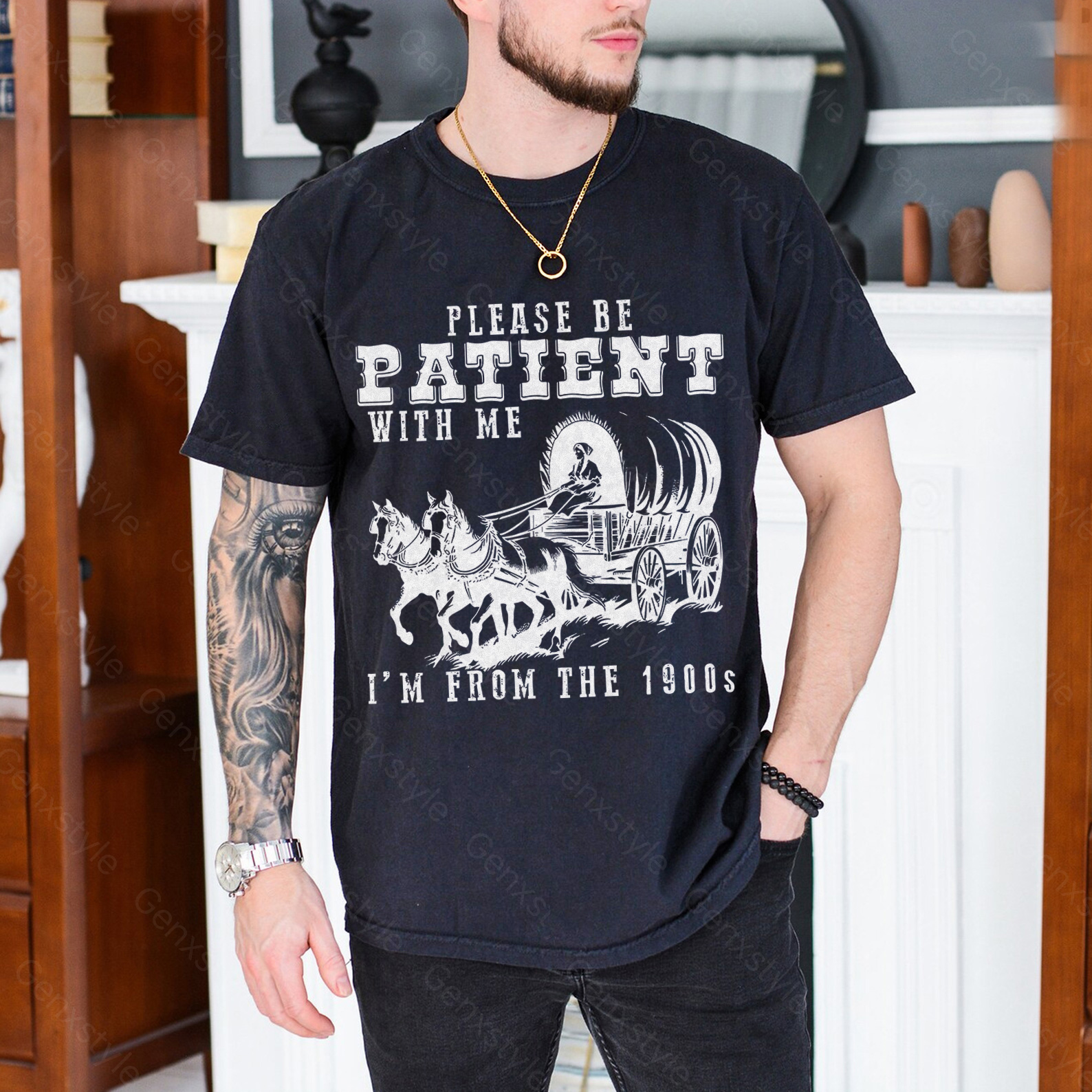 Please Be Patient with Me, I'm From the 1900's - Print Unisex Shirt XXV