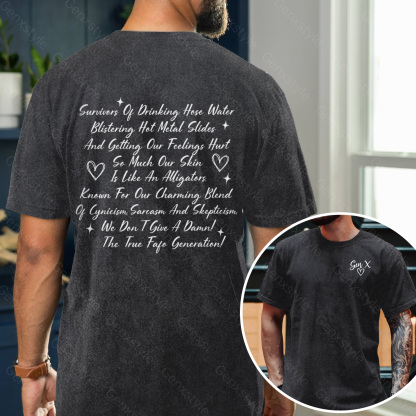 Washed Gen X Raised on Hose Water And Neglect T-shirt