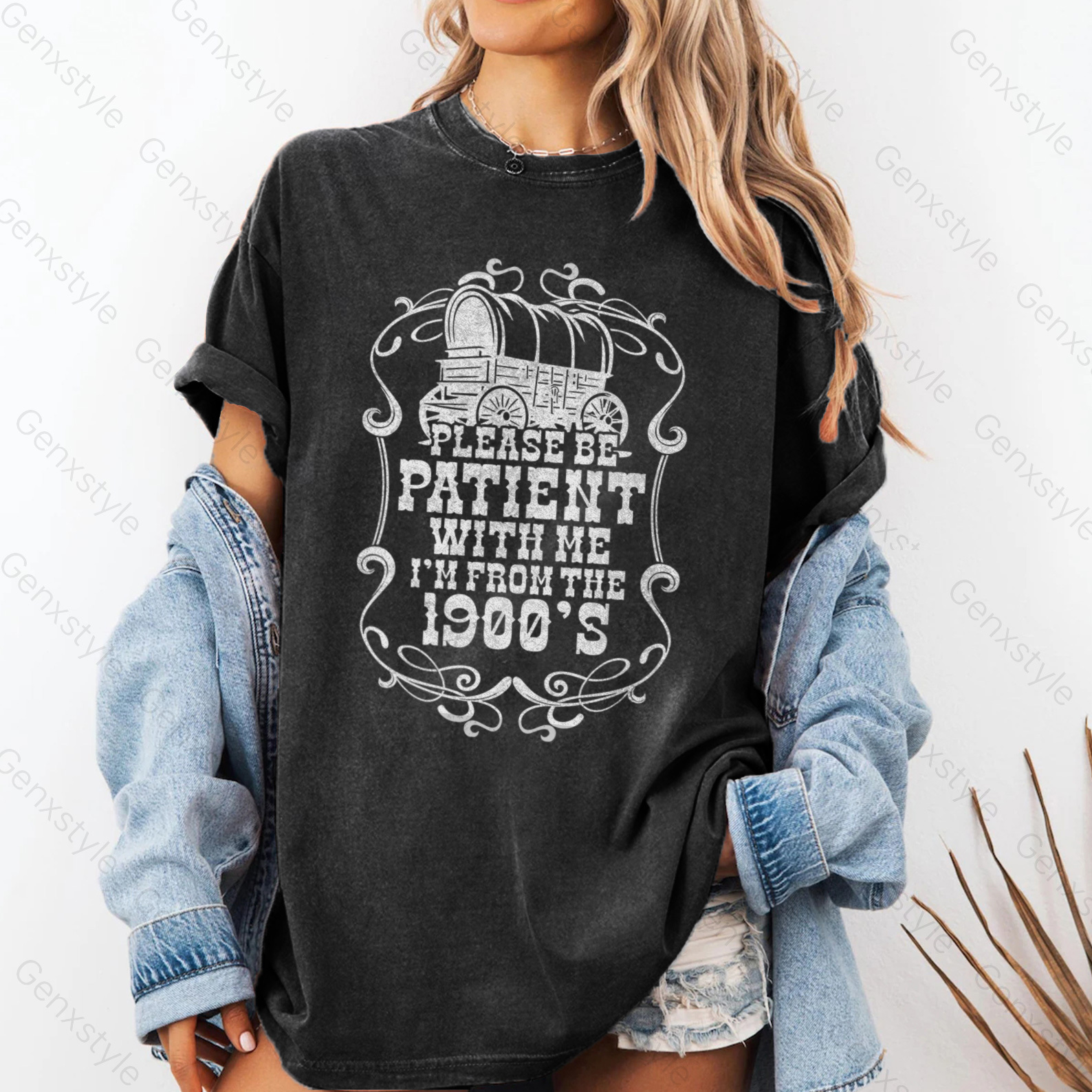 Washed Please Be Patient with Me, I'm From the 1901's - Print Unisex Shirt XXII