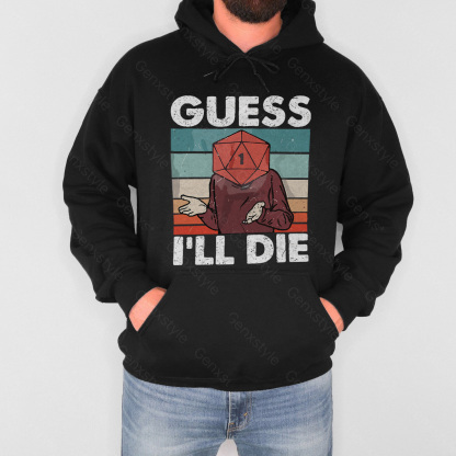 Guess I'll Die D&D Vintage Hoodie