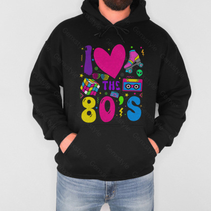 I Love The 80s Hoodie