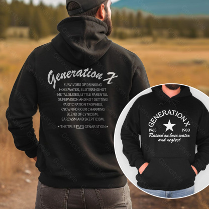 Raised on Hose Water and Neglect Hoodie