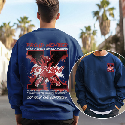 The True FAFO Generation X Unisex Crewneck
