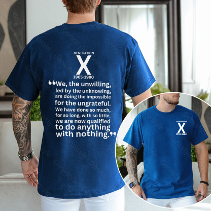 Generation X We The Unwilling T-shirt