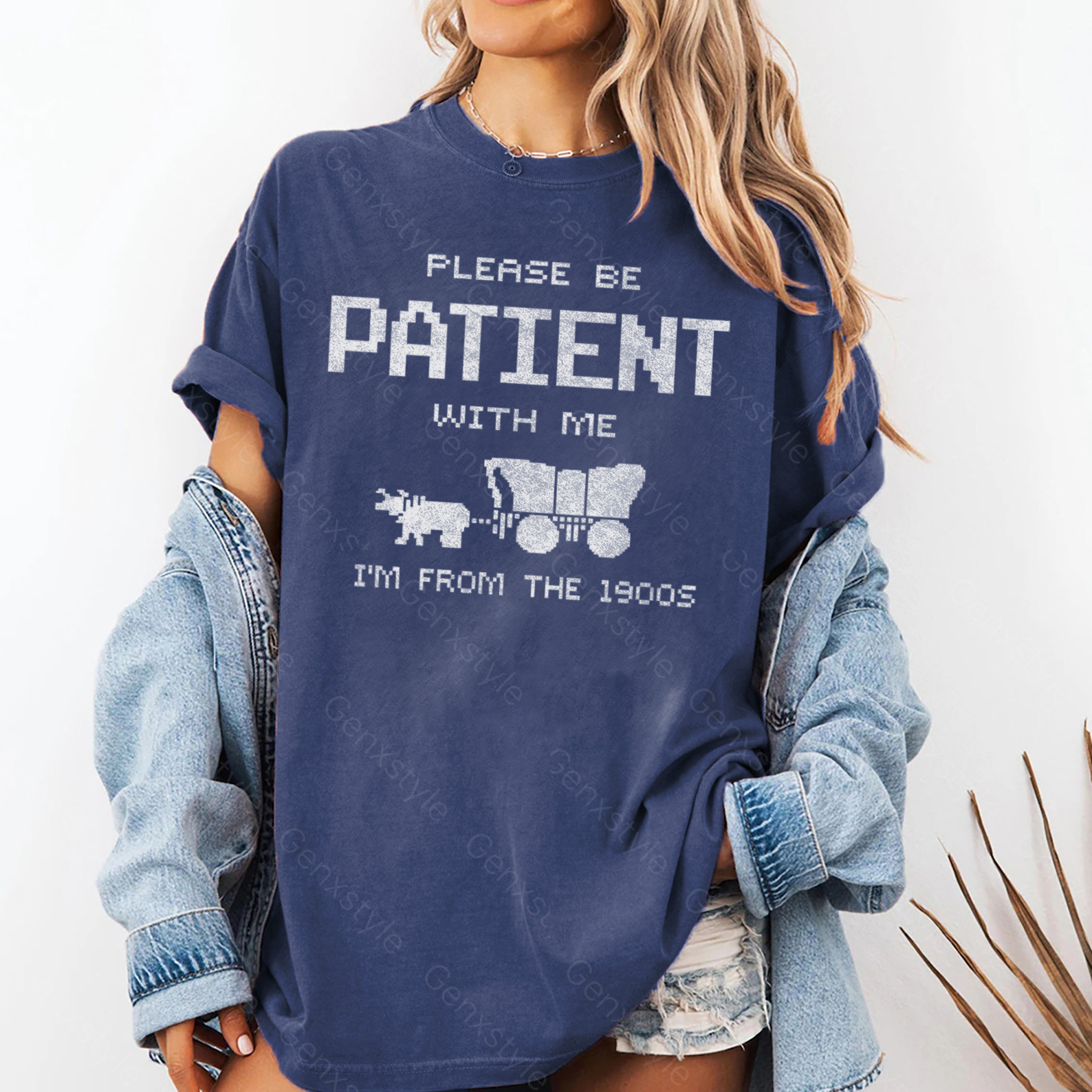 Washed Please Be Patient with Me, I'm From the 1900's - Print Unisex Shirt I