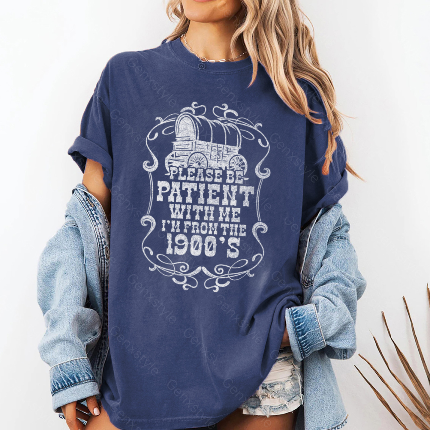 Washed Please Be Patient with Me, I'm From the 1901's - Print Unisex Shirt XXII