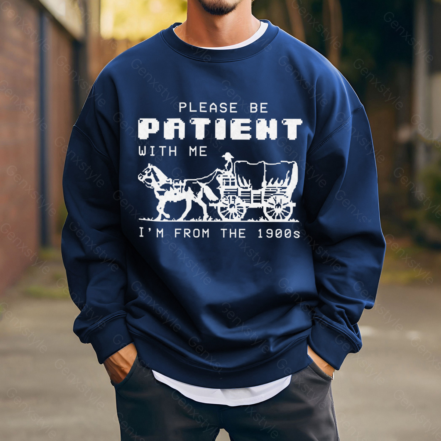Please Be Patient with Me, I'm From the 1900's - Print Unisex Crewneck XXIV