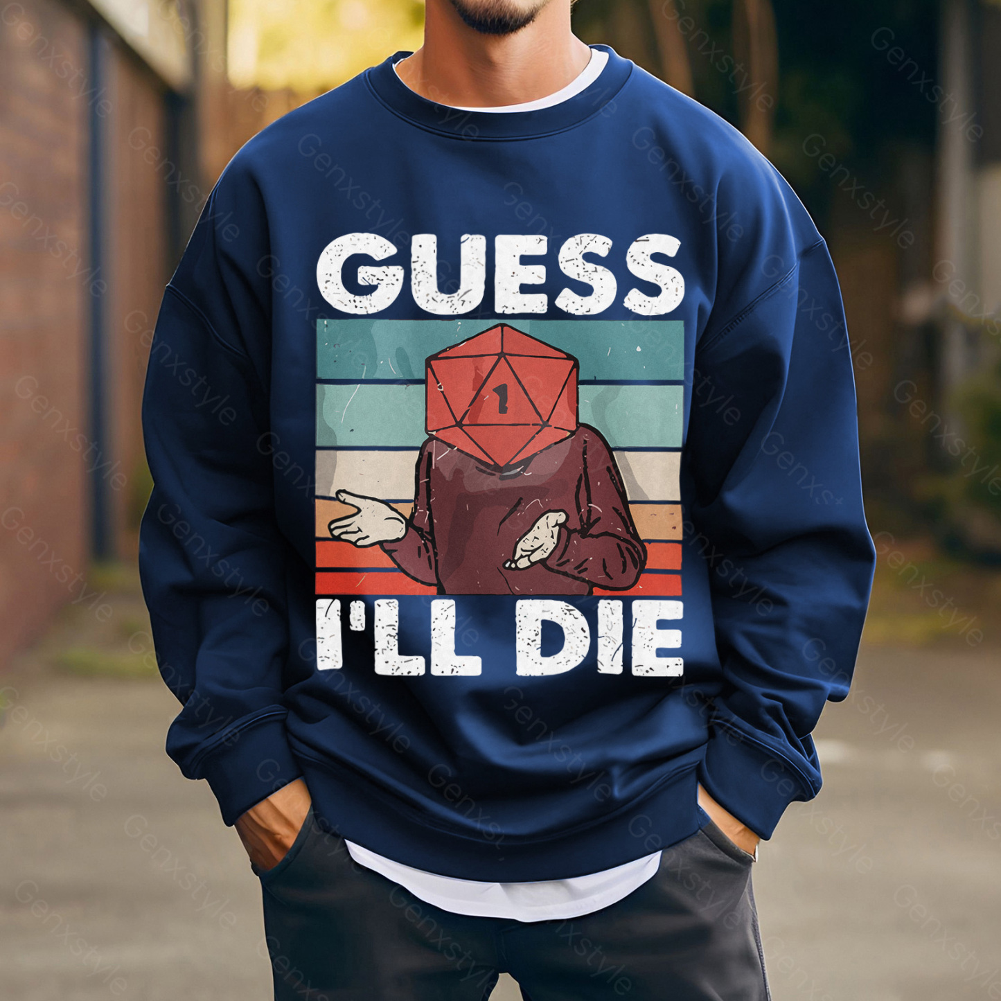 Guess I'll Die D&D Vintage Crewneck