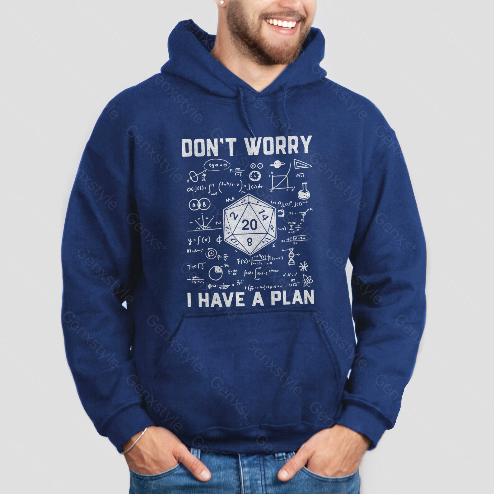 Don't Worry I Have a Plan Hoodie