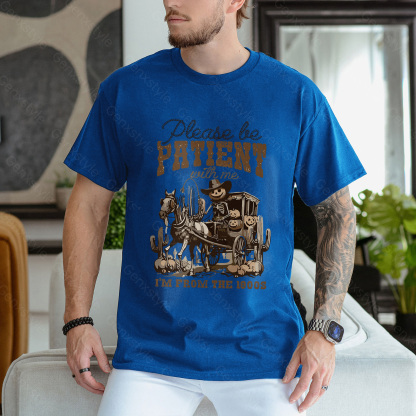 Please Be Patient with Me, I'm From the 1900's - Print Unisex Shirt XXXVI
