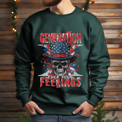 Generation X Fuck Your Feelings American Skull Crewneck