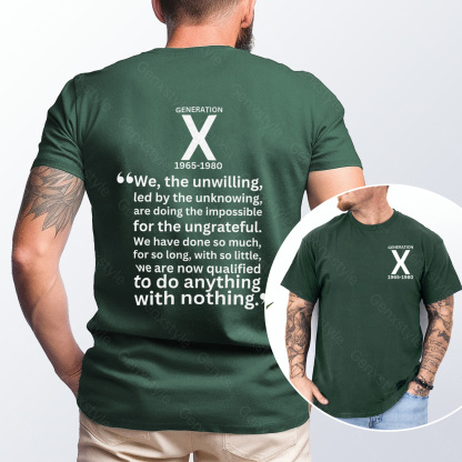 Generation X We The Unwilling T-shirt