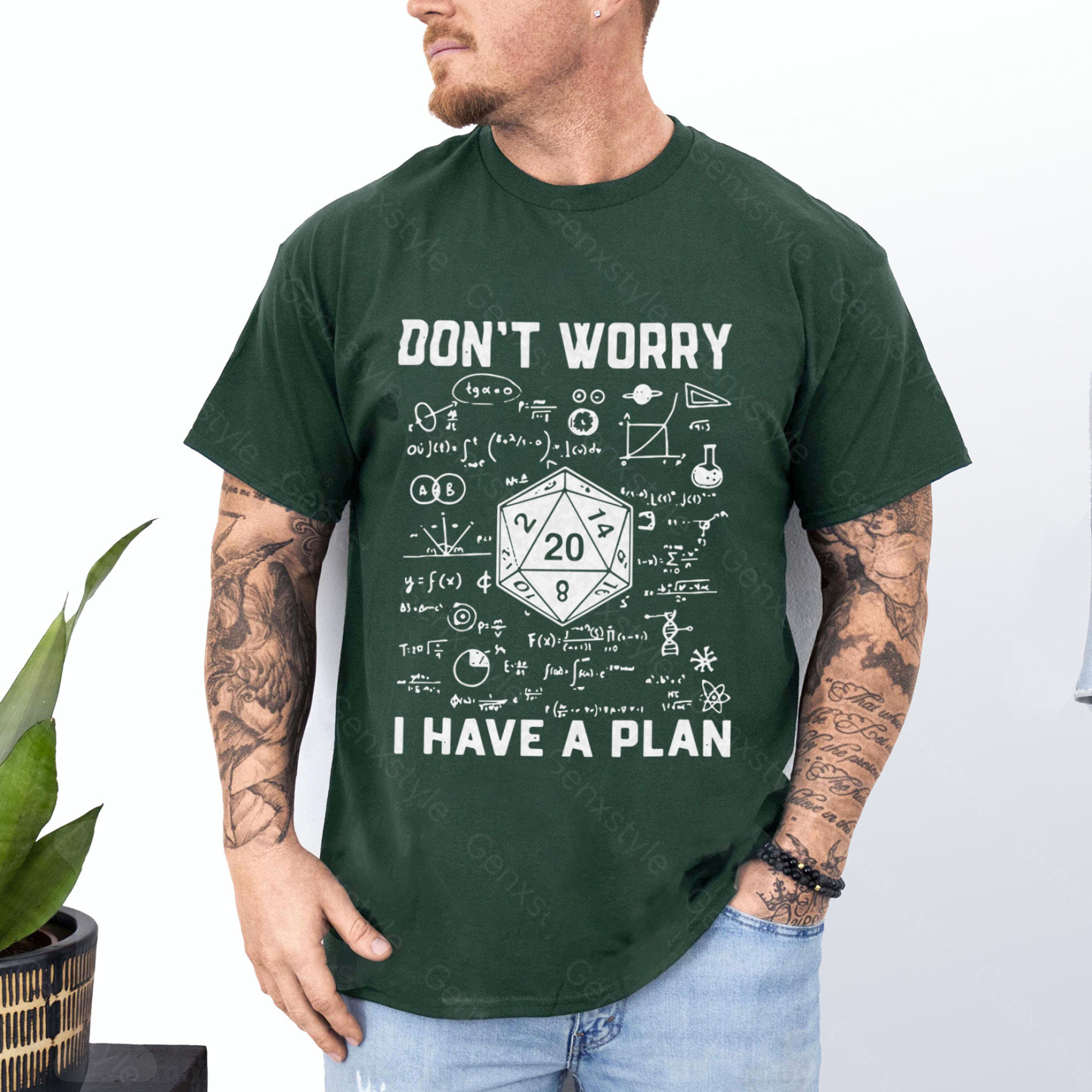 Don't Worry I Have a Plan T-shirt