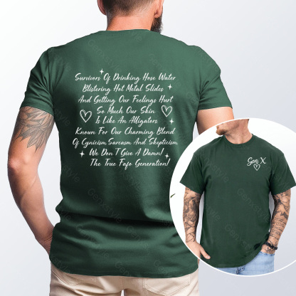 Gen X Raised on Hose Water And Neglect T-shirt
