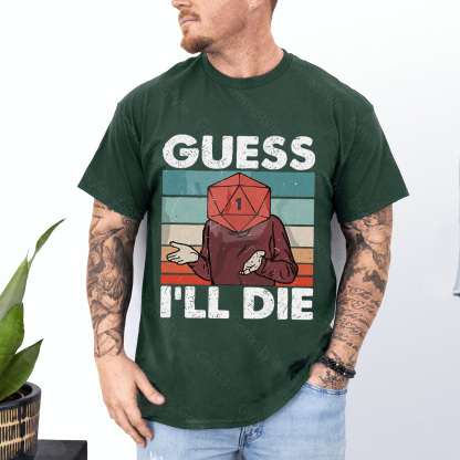 Guess I'll Die D&D Vintage T-shirt