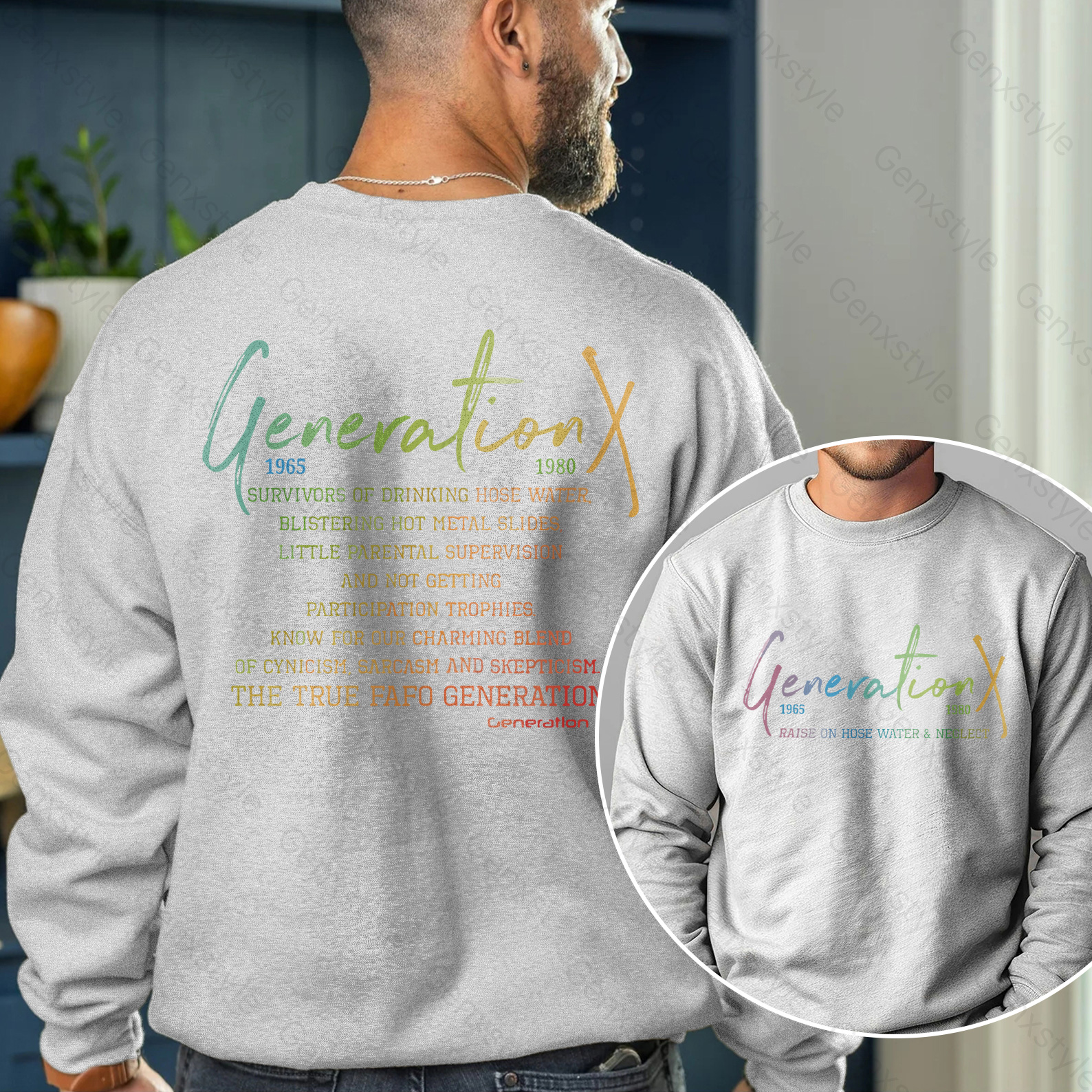 Raised on Hose Water and Neglect Crewneck