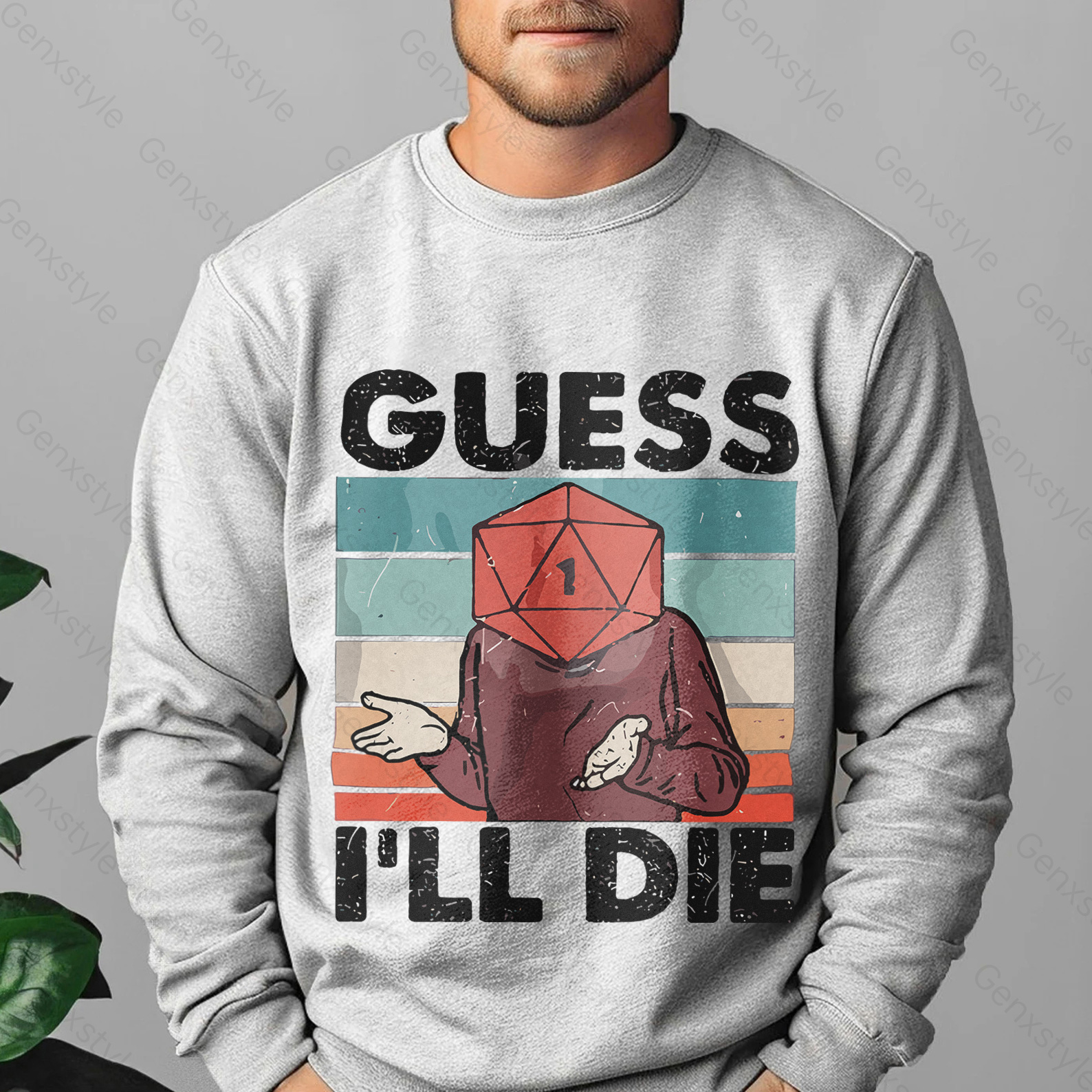 Guess I'll Die D&D Vintage Crewneck