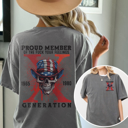 Washed Proud Member Fck Your Feelings Generation X T-shirt