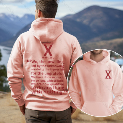 Generation X We The Unwilling Hoodie