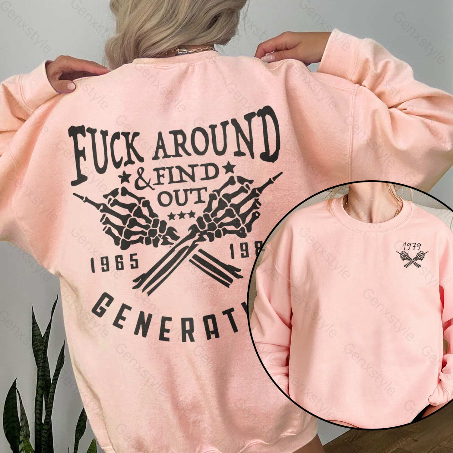 Fuck Around Find Out Generation X Quotes Crewneck