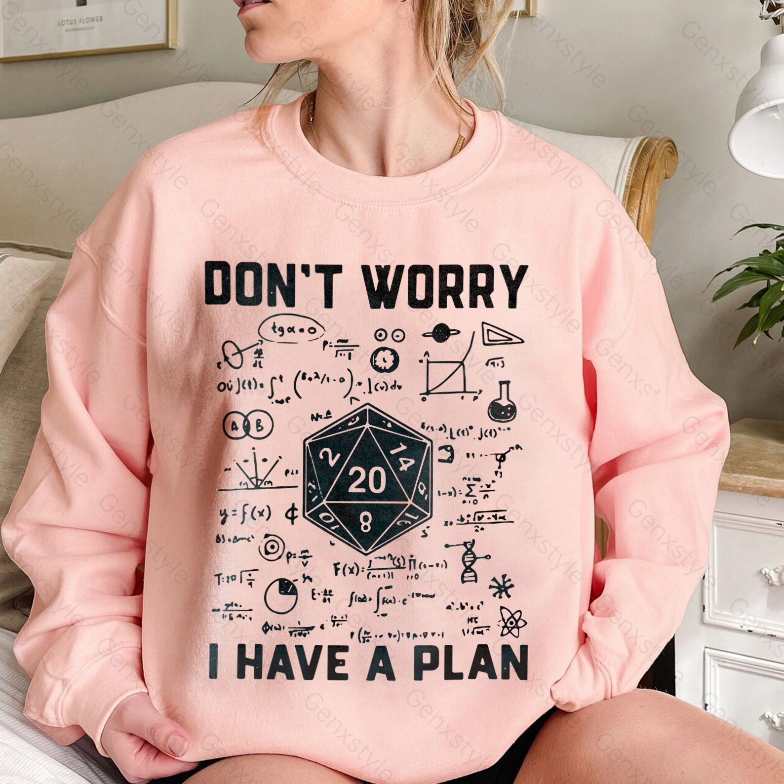 Don't Worry I Have a Plan Crewneck