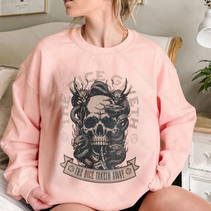 The Dice Giveth and the Dice Taketh Away Crewneck