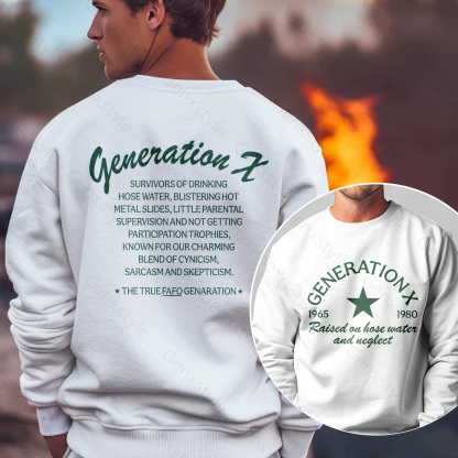 Raised on Hose Water and Neglect Crewneck