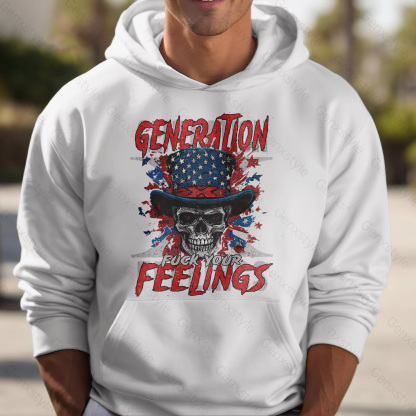 Generation X Fuck Your Feelings American Skull Hoodie