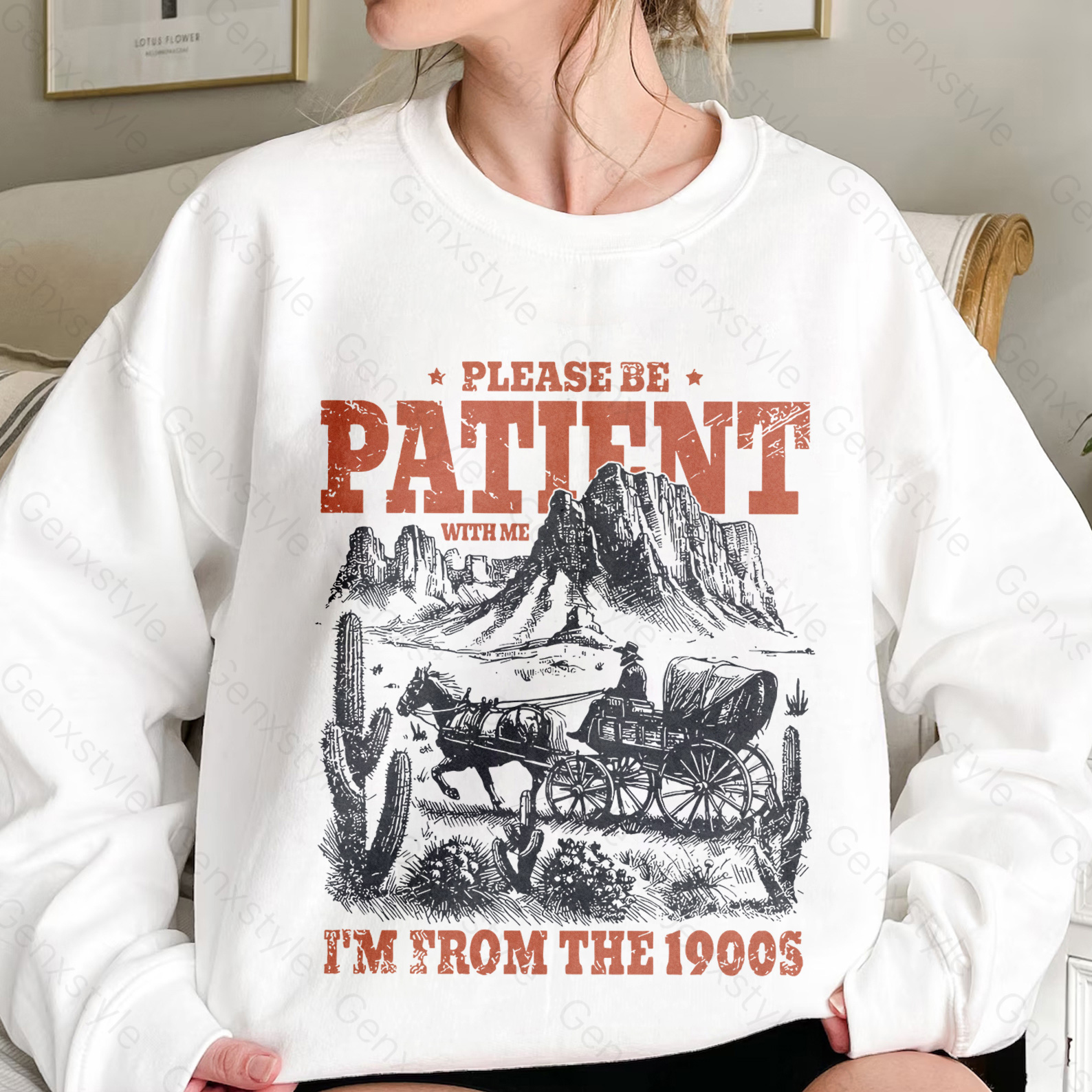 Please Be Patient with Me, I'm From the 1900's - Print Unisex Crewneck XXIII