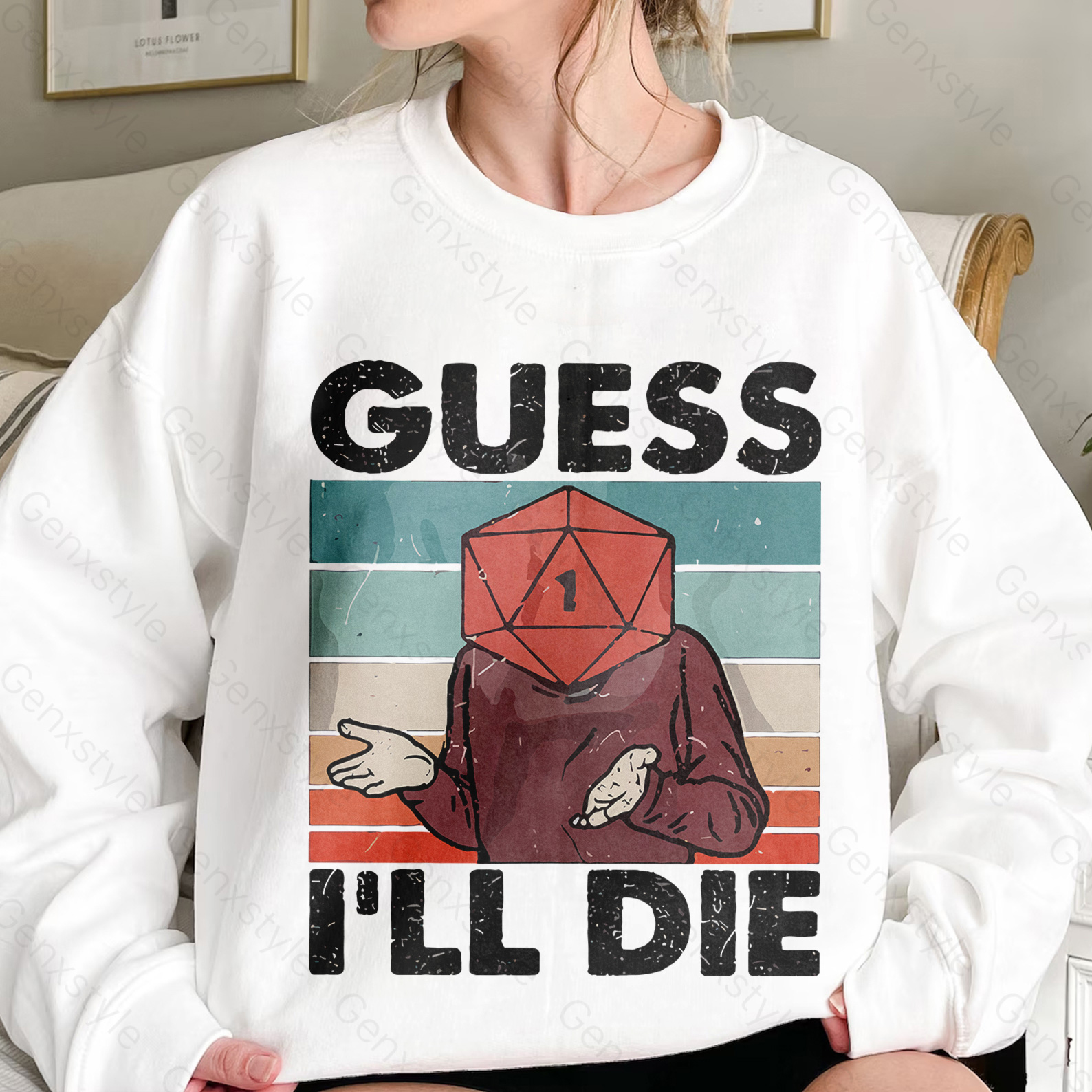 Guess I'll Die D&D Vintage Crewneck
