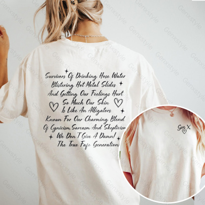 Washed Gen X Raised on Hose Water And Neglect T-shirt