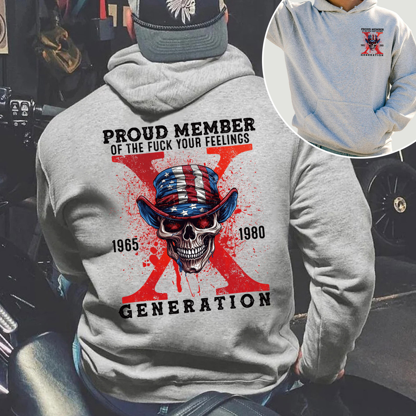 Proud Member Fck Your Feelings Generation X Hoodie