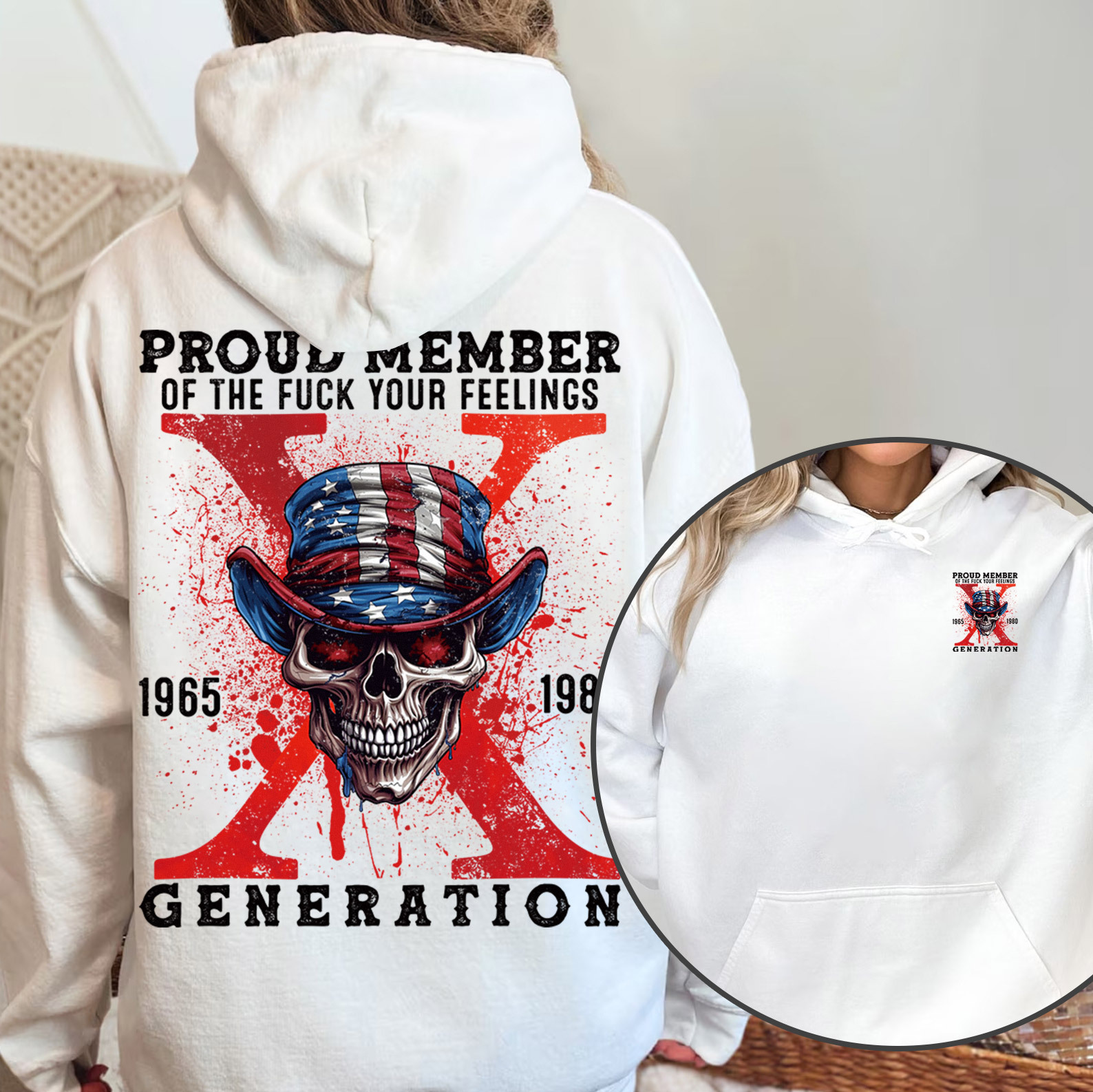 Proud Member Fck Your Feelings Generation X Hoodie