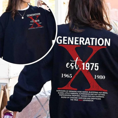 Custom Gen X Member Sweatshirt