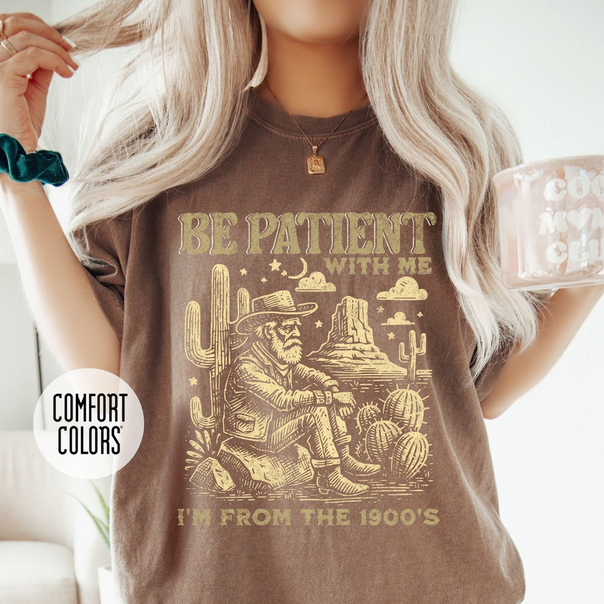 Please Be Patient with Me, I'm From the 1900's - Print Unisex Shirt VI